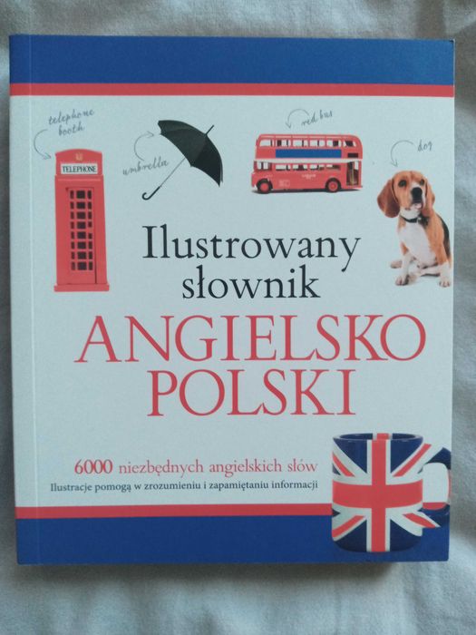Ilustrowany mały słownik polsko - angielski