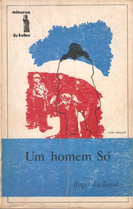 Um homem só de Roger Vailland