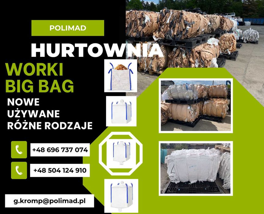 Worki Big Bag/ Używane/ I i II SORT/ - Darmowa wysyłka