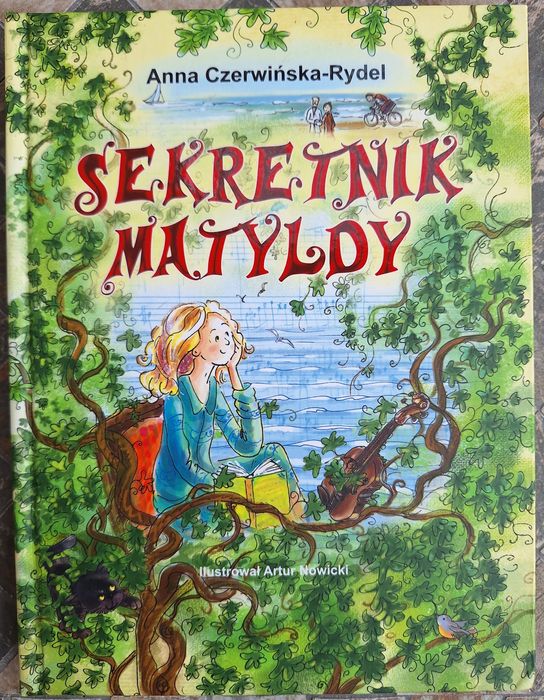 2 Książki o Matyldzie: Sekretnik Matyldy i Marzenie Matyldy
