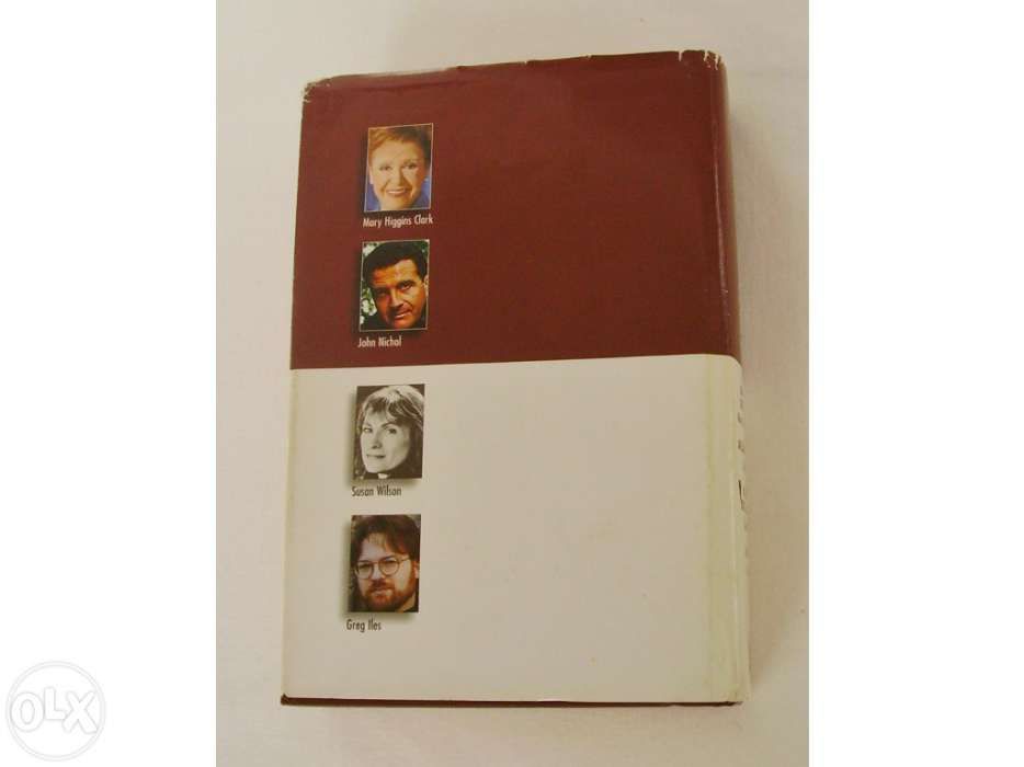 Mary Higgins Clark / John Nichol/ Susan Wilson / Greg Iles - Selecções