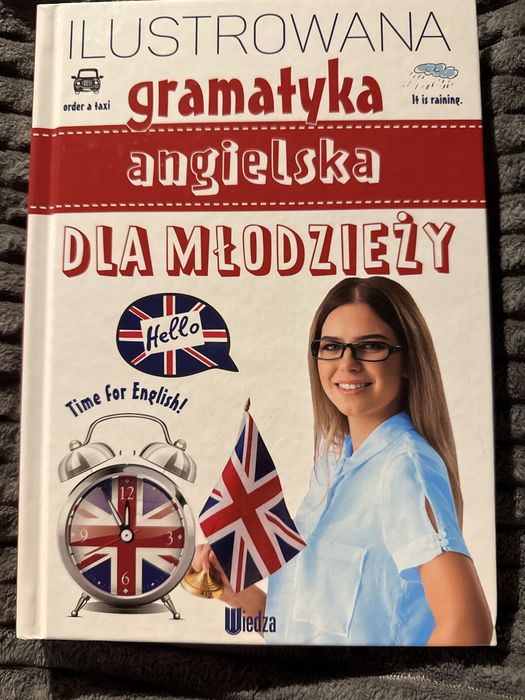 Ilustrowana gramatyka angielska dla młodzieży – Wydawnictwo Wiedza