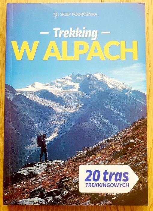 Trekking w Alpach Sklep Podróżnika książka jak nowa