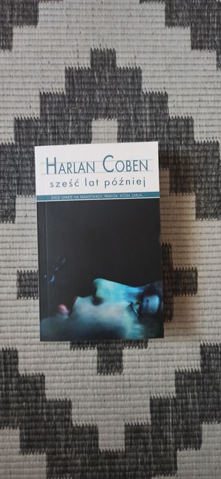 Harlan Coben - sześć lat później