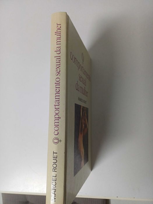 Marcel Rouet - O comportamento sexual da mulher