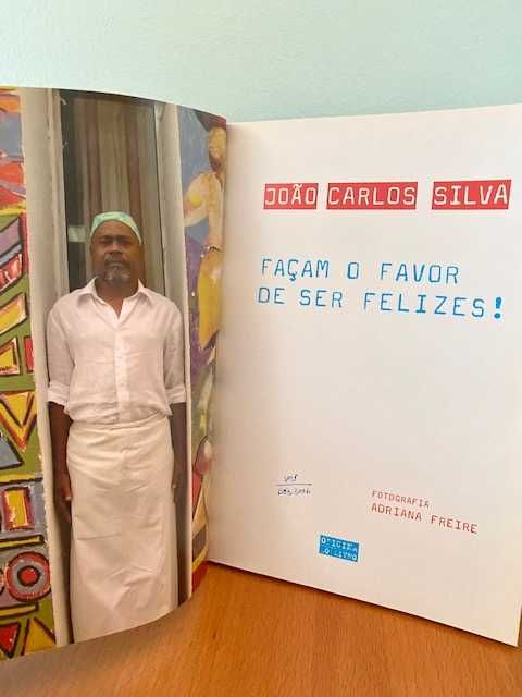 Façam o Favor de Ser Felizes! - João Carlos Silva
