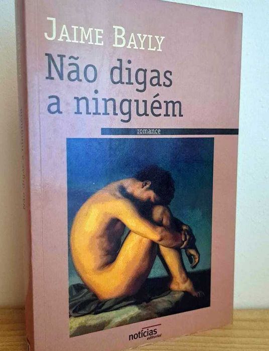 Não Digas A Ninguém (Livro de Jaime Bayly)