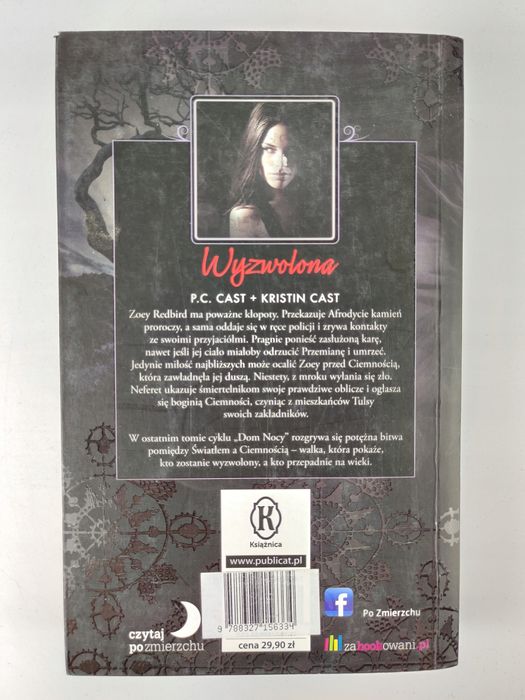 Wyzwolona / Dom nocy / Kristin Cast + P.C. Cast
