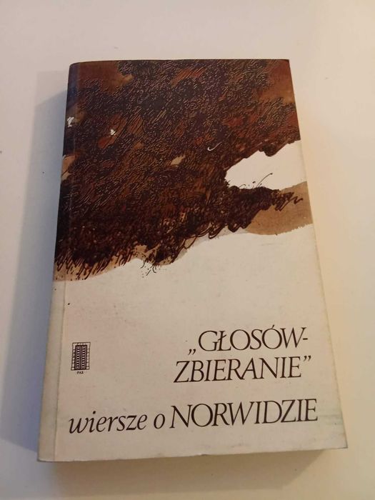 Głosów zbieranie Wiersze o Norwidzie