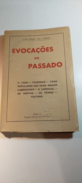 Evocações do Passado - José Pedro do Carmo
