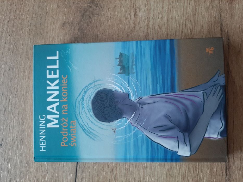 Podróż na koniec swiata Henning Mankell