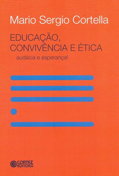 Leandro Karnal e Mario Sergio Cortella - Agora com 32 Livros