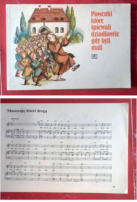 566 Piosenki które śpiewali dziadkowie gdy byli mali + nuty