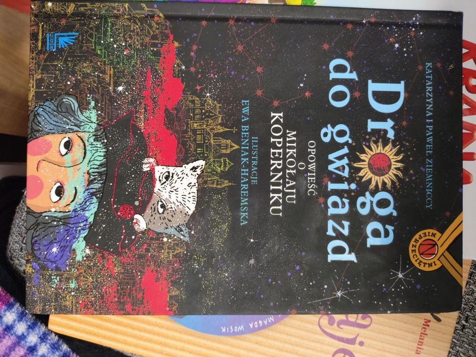 Książka droga do gwiazd opowieść o Mikołaju Koperniku