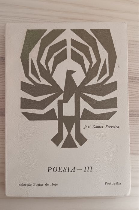 José Gomes Ferreira, Poesia III