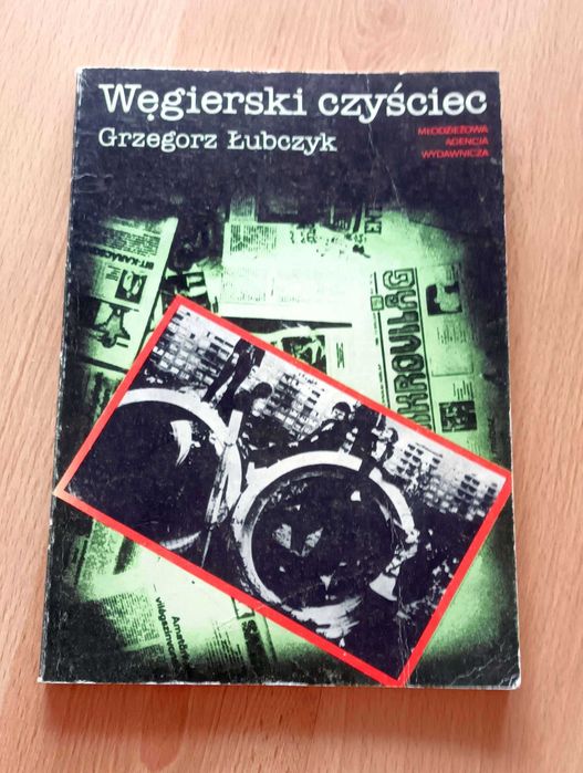Węgierski Czyściec  Grzegorz Łubczyk