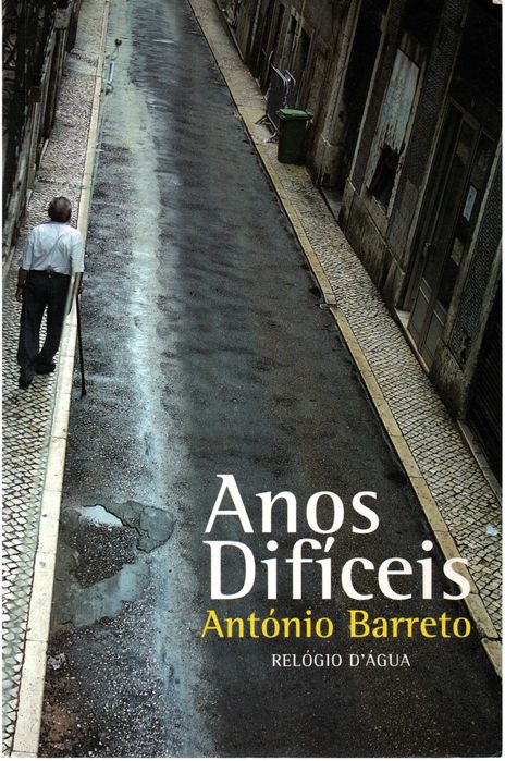 António Barreto, Anos difíceis