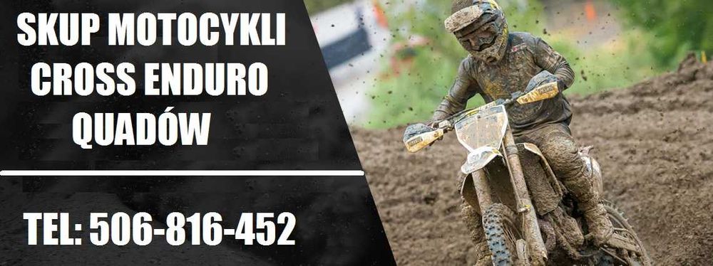 SKUP MOTOCYKLI Cross Crossy Enduro Quadów -Sprawne i uszkodzone-