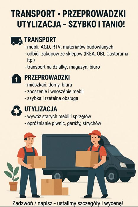Transport Przeprowadzki Utylizacja Przenoszenie Mebli