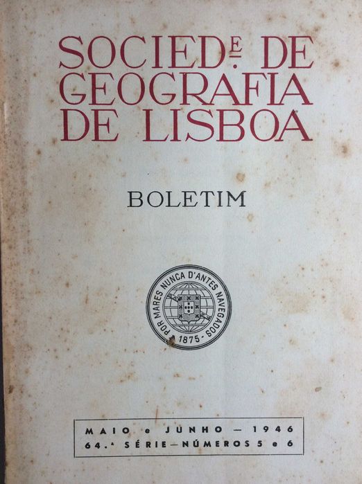 Boletim da Sociedade de Geografia de Lisboa. -  1946. Ver sumário