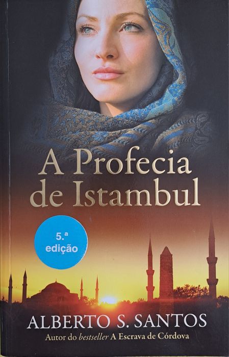 A Profecia de Istambul de Alberto S. Santos