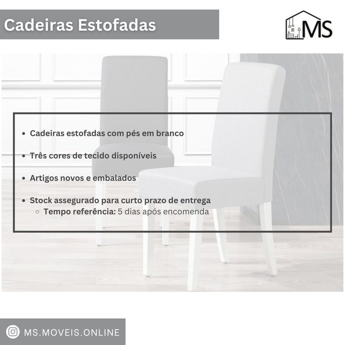 Cadeiras estofadas em tecido - NOVAS várias cores disponíveis