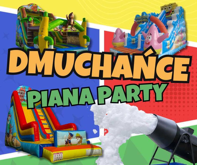 Dmuchańce - Piana Party - Wynajem Atrakcji