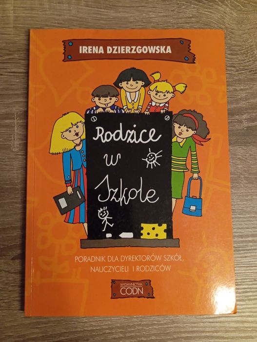 Irena Dzierzgowska - Rodzice w szkole - Książka z autografem