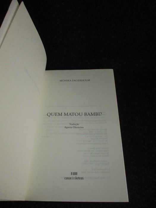 Livro Quem Matou Bambi? Monika Fagerholm 1ª edição 2022