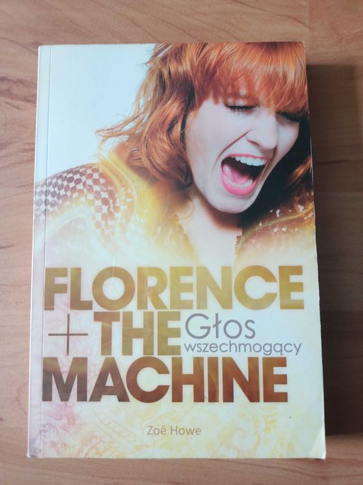 Florence and the Machine: Głos wszechmogący | Zoe Howe