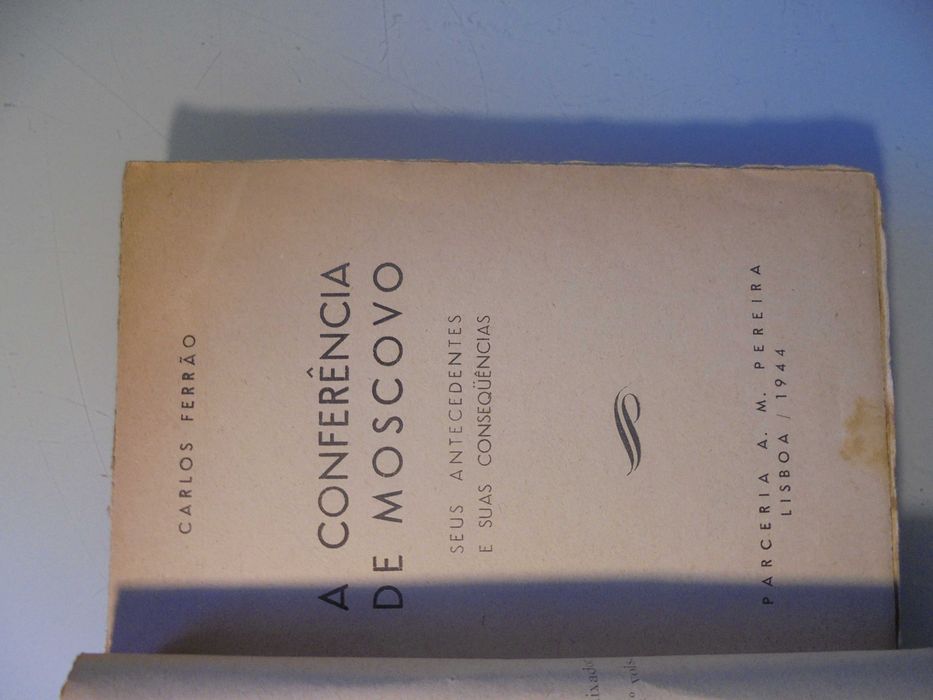 Ferrão (Carlos);A Conferência de Moscovo