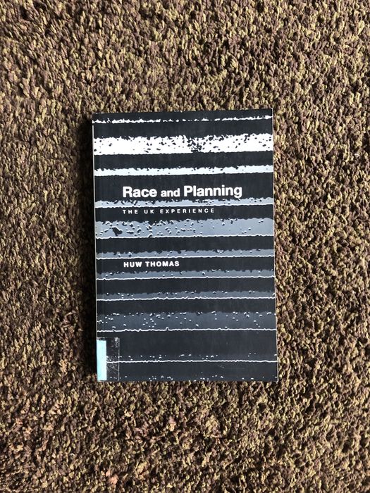 Race and Planning: The UK experience _ Thomas Huw