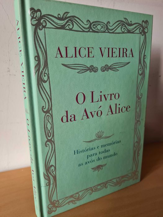 "O Livro da Avó Alice" de Alice Vieira