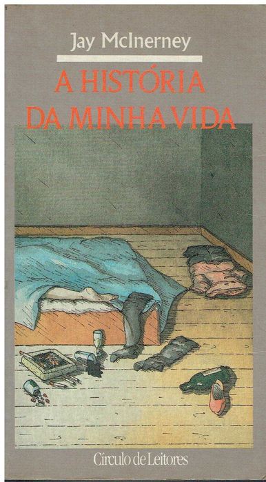 13698

A História da minha vida
de Jay McInerney