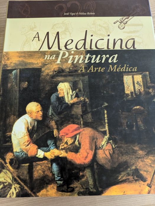 A Medicina na Pintura A Arte Médica