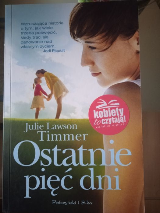 Ostatnie pięć dni Julie Lawson timmer