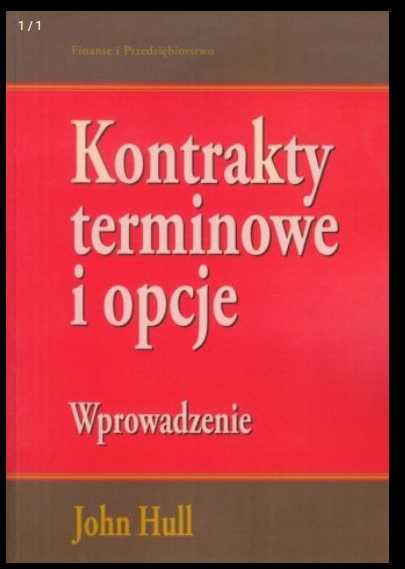 Kontrakty terminowe i opcje. Wprowadzenie