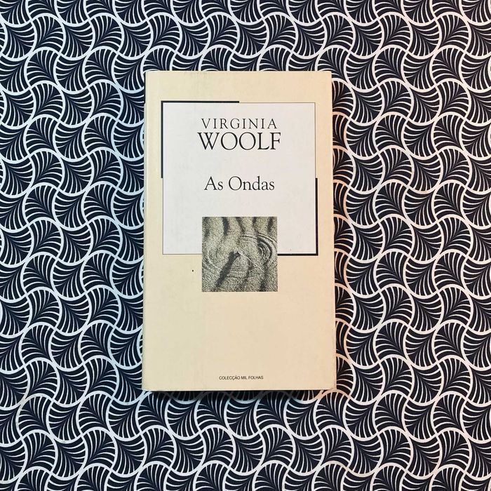 As Ondas - Virginia Woolf