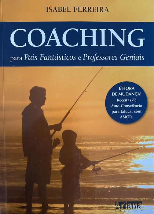 “Coaching para pais fantásticos e professores geniais”