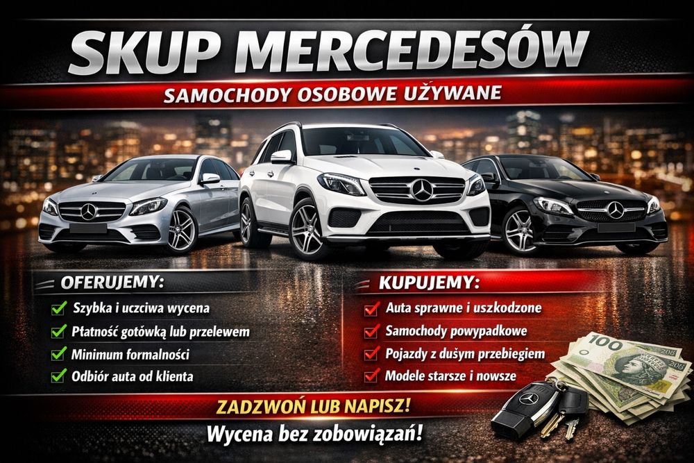 Kupimy Twojego Mercedesa i Smarta Osobowe i Dostawcze