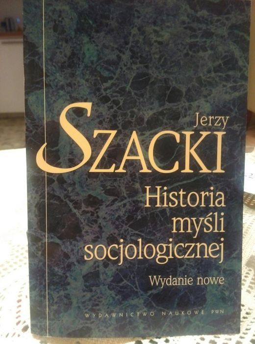 Historia myśli socjologicznej - Jerzy Szacki