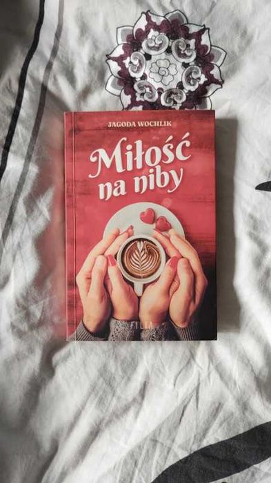 Miłość na niby Jagoda Wochlik