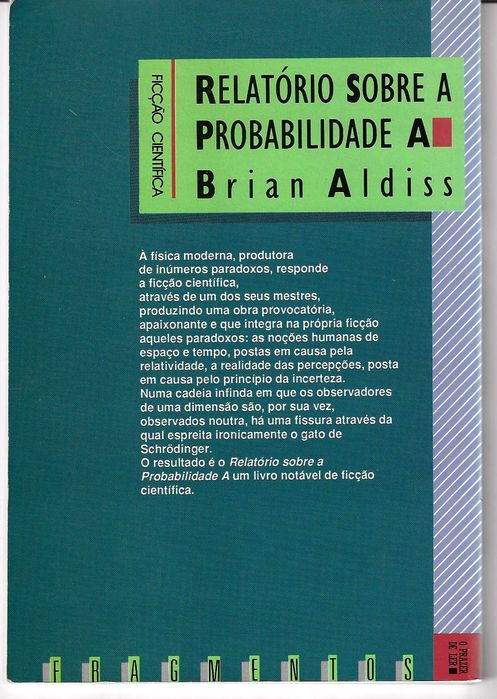 Relatório Sobre a Probabilidade A de Brian Aldiss