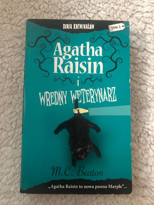 Agatha Raisin i wredny weterynarz - M. C. Beaton