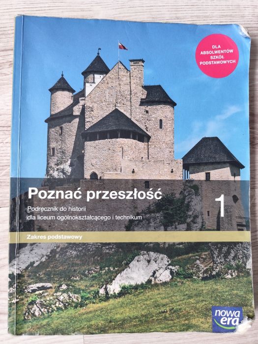 Poznać przeszłość historia klasa I liceum technikum