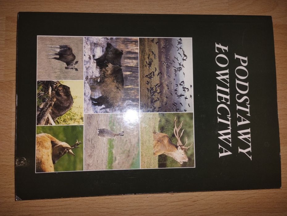Podstawy łowiectwa - Kazimierz Biały