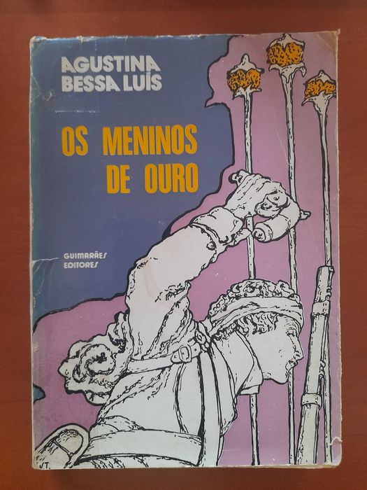 Agustina Bessa Luís, Os meninos de ouro