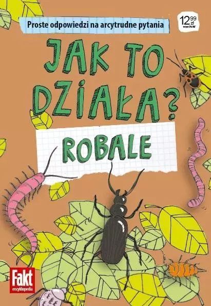 Jak To Działa? Robale  Anna Hnydka