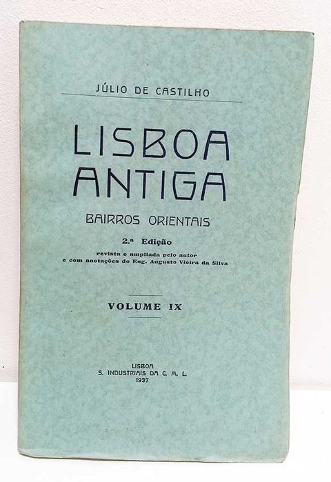 Lisboa Antiga - Bairros Orientais (Volume IX) - 1937