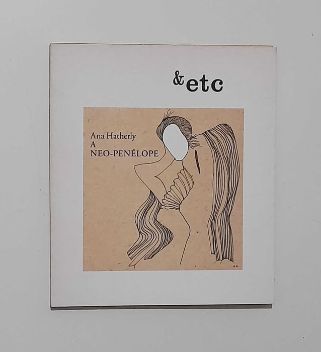 A Neo-Penélope - Ana Hatherly